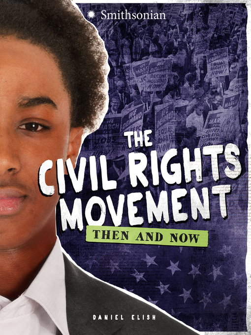 Title details for The Civil Rights Movement by Dan Elish - Available